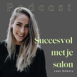 Succesvol met je Salon | Loes Rikkers