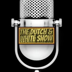 The Dutch and White Show