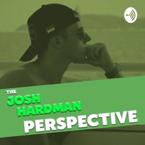 The Josh Hardman Perspective