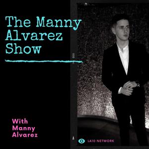 The Manny Alvarez Show