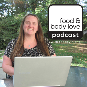 Food & Body Love Podcast