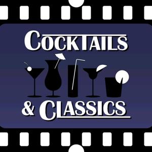 Cocktails and Classics