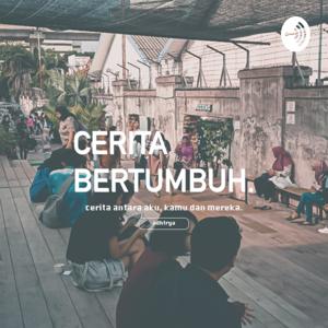 Cerita Bertumbuh