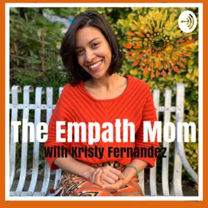 The Empath Mom