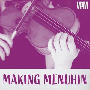 Making Menuhin by VPM