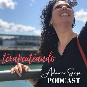 Adriana Souza Podcast