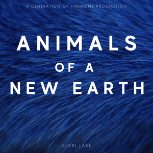 Animals of a New Earth