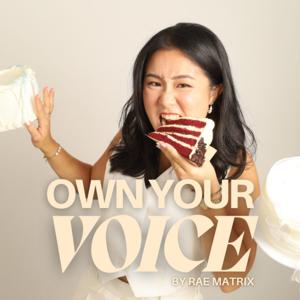 Own Your Voice