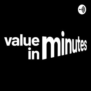 Value in Minutes | Berbagi Pengalaman dan Insight