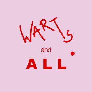 Warts and All