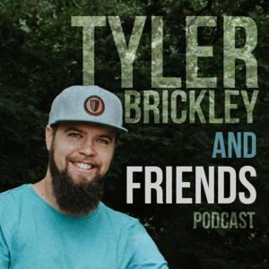 Tyler Brickley & Friends
