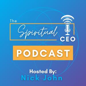 The Spiritual CEO Podcast