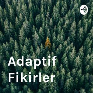 Adaptif Fikirler