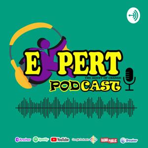 EXPERT Podcast