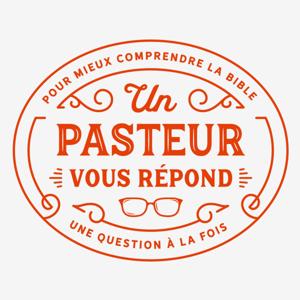 Un pasteur vous répond (#1PVR) by ToutPourSaGloire.com | Florent Varak