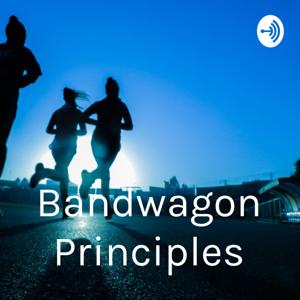 Bandwagon Principles with Michael Sturdivant