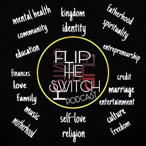 Flip the Switch Podcast