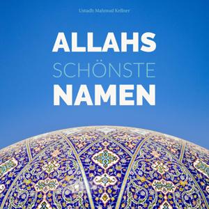 Allahs schönste Namen