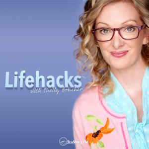 Lifehacks with Shelly Boucher