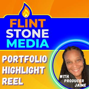 Flint Stone Media's Portfolio Highlight Reel