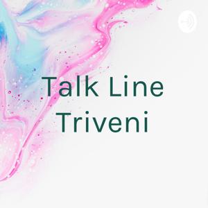 Talk Line Triveni