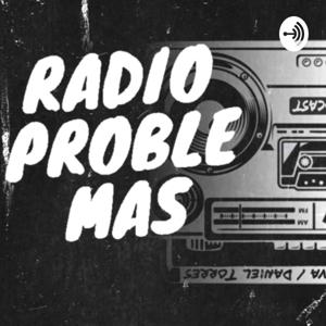 Radio Problemas