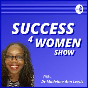 Success 4 Women Show