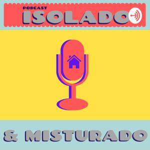 Isolado & Misturado