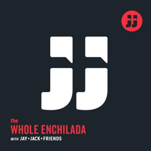 Jay and Jack: The Whole Enchilada by Jay and Jack