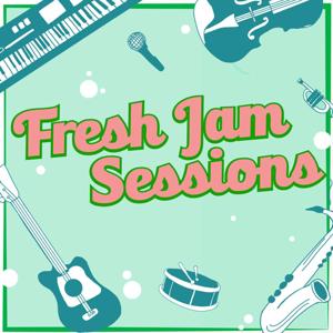 Fresh Jam Sessions