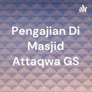 Pengajian Di Masjid Attaqwa GS