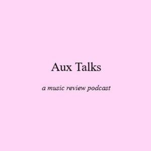 Aux Talks