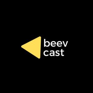 BEEVCAST