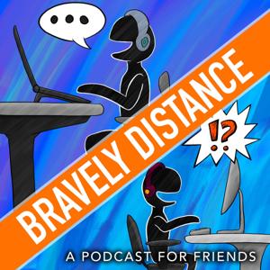 Bravely Distance