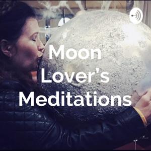 Moon Lover's Meditations