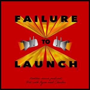 Failure to Launch