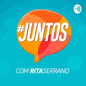 #Juntos, com Rita Serrano