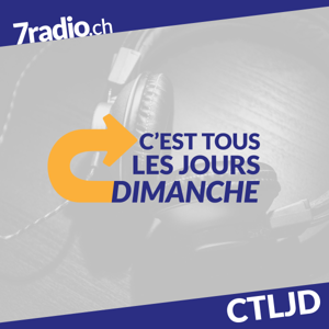 C'est tous les jours dimanche | 7radio.ch