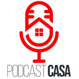 PODCAST CASA