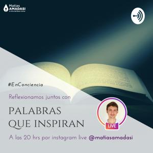 Palabras que Inspiran por Matias Amadasi