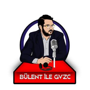 Bülent ile GVZC