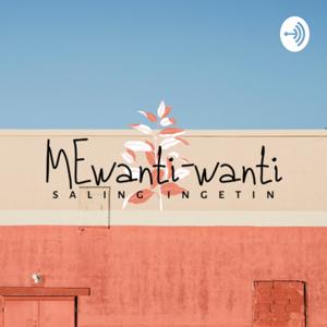 MEwanti-wanti