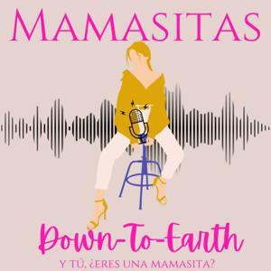 Mamasitas Down-To-Earth