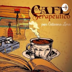 Café Terapêutico Com Catarina Lima