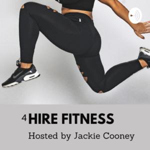 HIRE FITNESS PODCAST