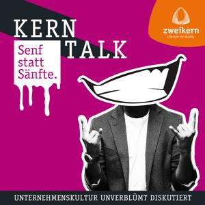 KERNTALK - Senf statt Sänfte