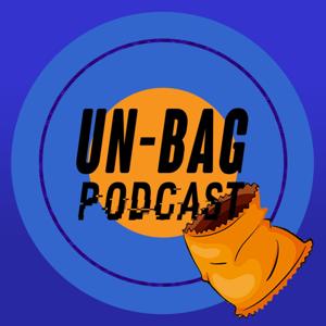 The Un-bag Podcast