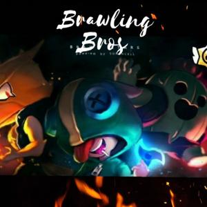 The Brawling Bros A Brawl Stars Podcast