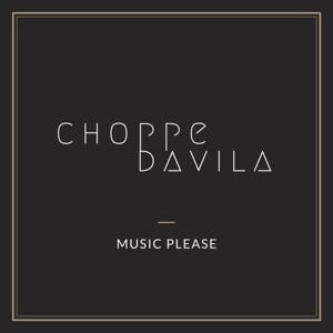 Music, Please by Choppe Davila