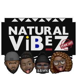 Natural Vibez Podcast